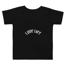 Load image into Gallery viewer, Love Life Toddler Tee
